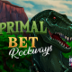 Primal Bet. Rockways